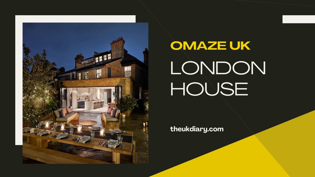 Win Your Dream Residence with Omaze UK London House Draw: Uncover the ...