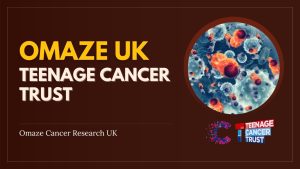 omaze uk teenage cancer trust