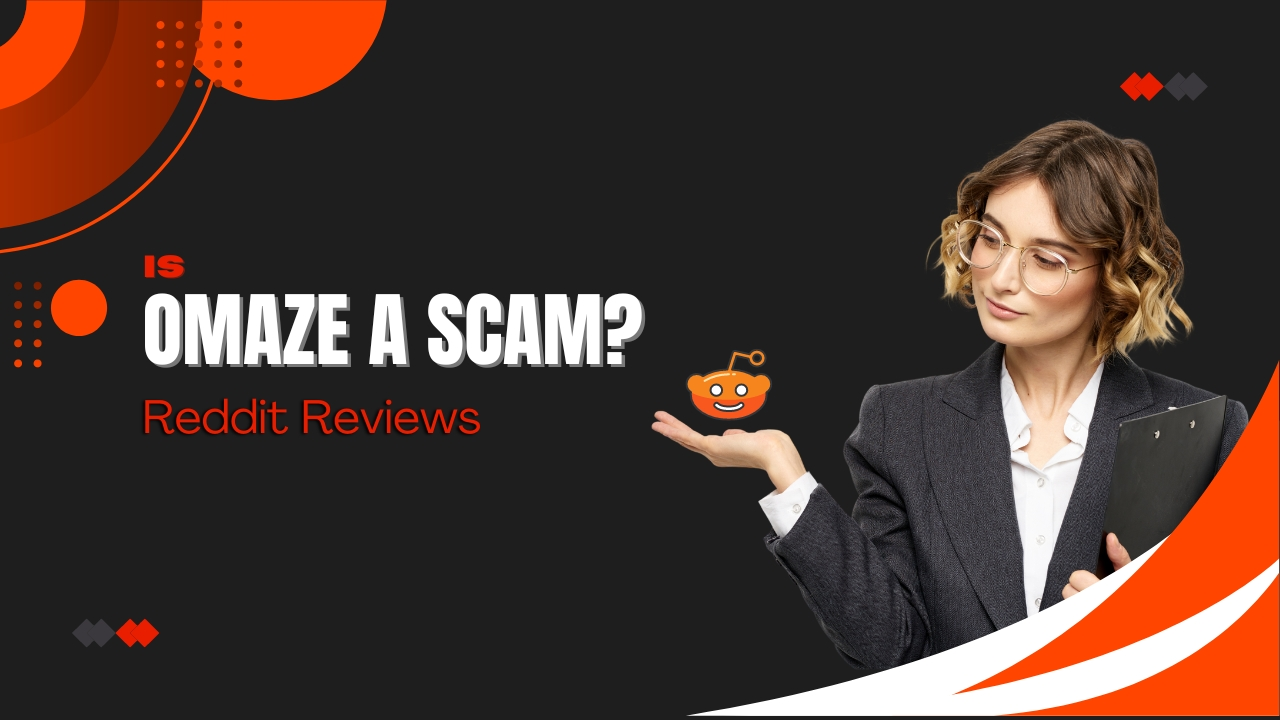 Exploring the Buzz: Is Omaze a Scam Reddit? Debunking Myths and 