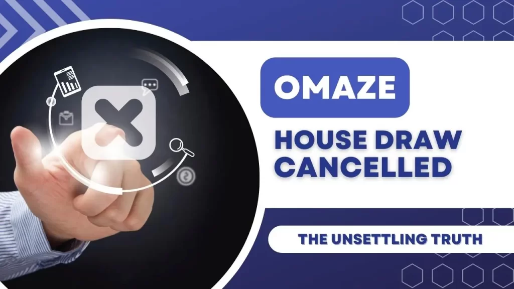 omaze dream house cancelled
