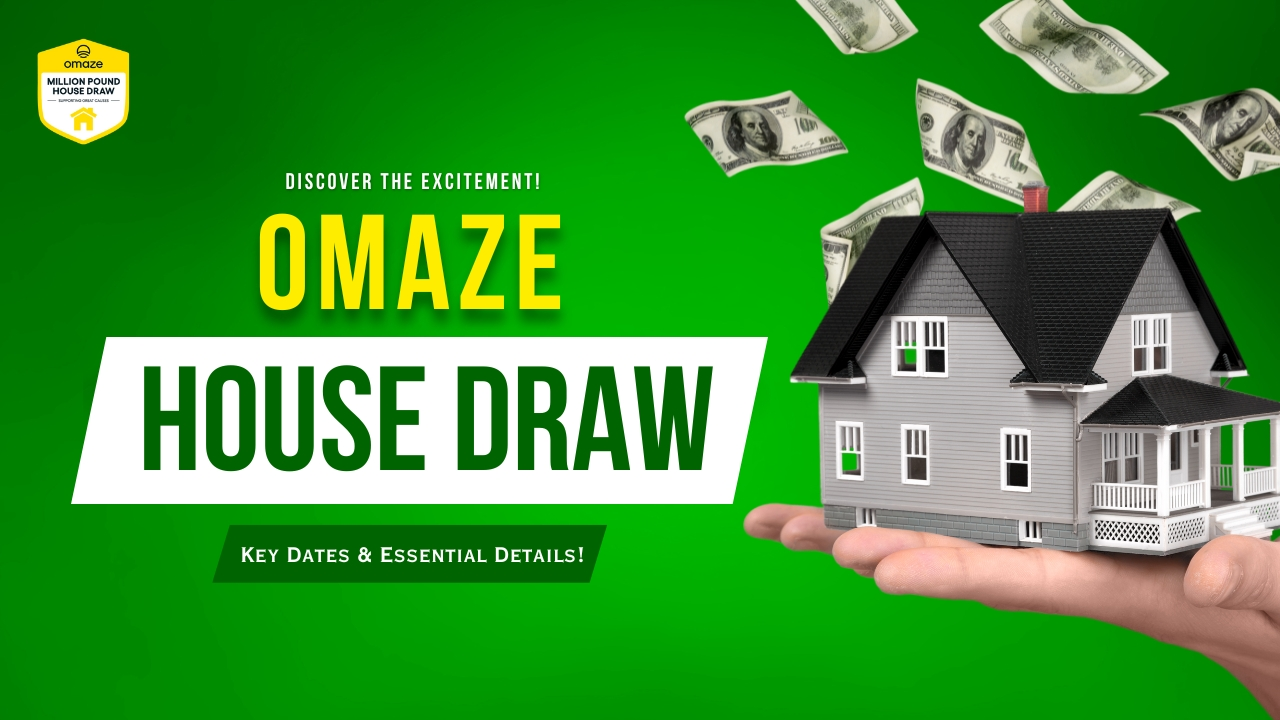 Discover the Excitement of Omaze House Draw Key Dates & Essential Details